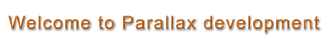 Welcome to Parallax Development